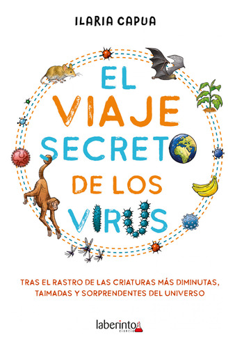 El Viaje Secreto De Los Virus Capua, Ilaria Laberinto