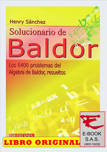 Solucionario De Baldor (solo Y Original)