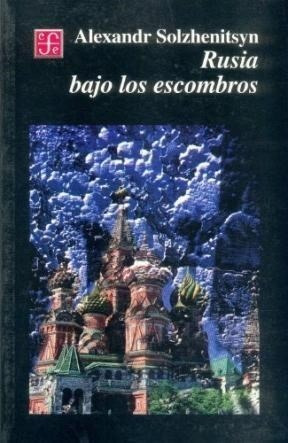 Rusia Bajo Los Escombros (coleccion Historia) - Solzhenitsy