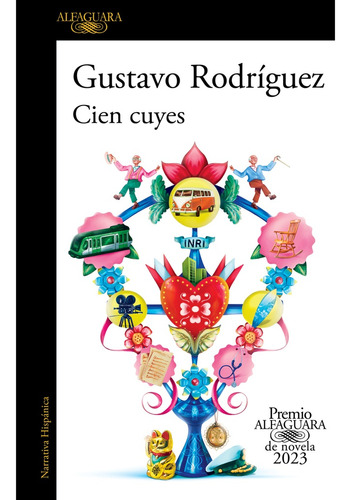 Cien Cuyes ( Premio Alfaguara 2023 ) - Ami Rodriguez