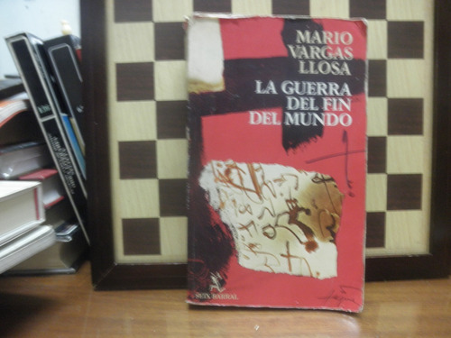 La Guerra Del Fin Del Mundo-mario Vargas Llosa