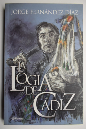 La Logia De Cádiz Jorge Fernández Díaz                   C71