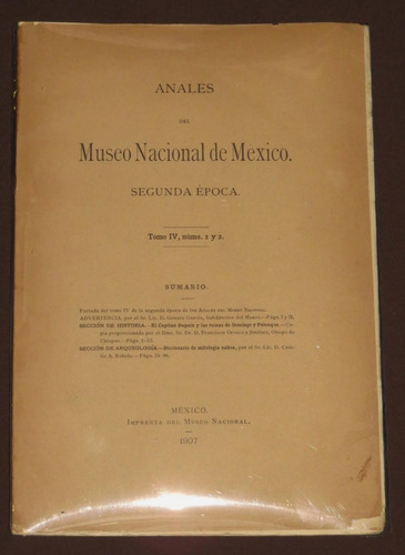 Anales Del Museo Nacional De México 1907 Cecilio A. Robelo