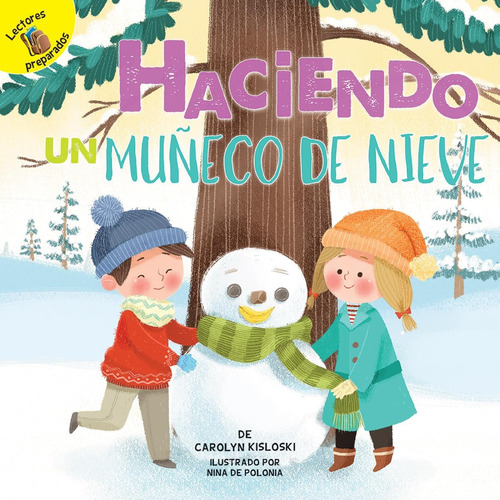 Libro: Haciendo Un Muñeco De Nieve (play Time) (spanish Edit