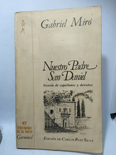 Nuestro Padre San Daniel - Gabriel Miro - Novelas - 1981