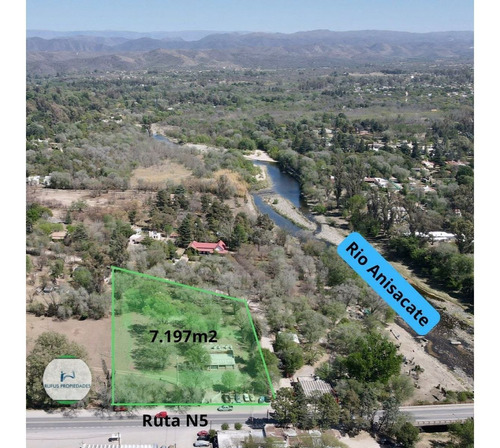 Fraccion 7.197 M2 En Anisacate Sobre Ruta 5 A Metros Del Rio