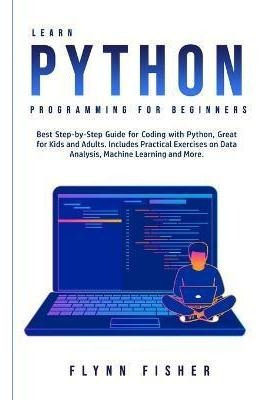 Libro Learn Python Programming For Beginners : The Best S...