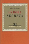 Libro La Hora Secreta - Lamillar, Juan
