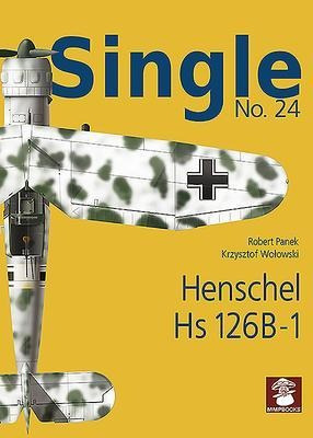 Single 24: Henschel Hs 126 B-1 - Dariusz Karnas