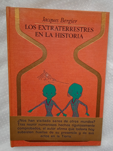 Los Extraterrestres En La Historia. Metafisica. Libro Usado