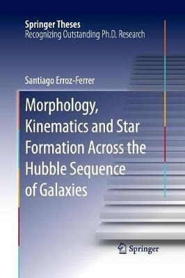 Morphology, Kinematics And Star Formation Across The Hubb...