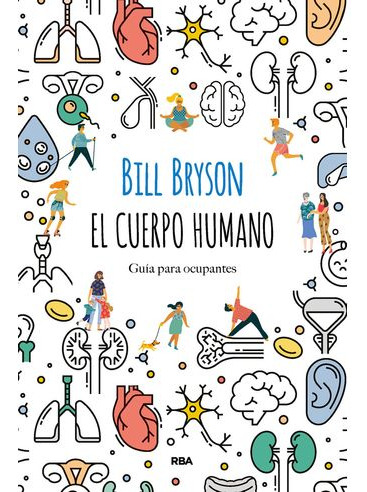 Libro El Cuerpo Humano Guia Para Ocupantes