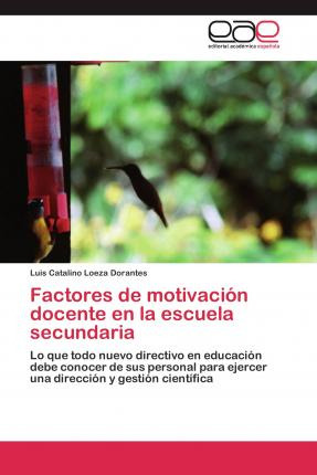 Libro Factores De Motivacion Docente En La Escuela Secund...