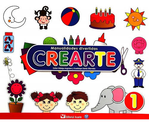 Crearte 1 Manualidades Divertidas. Preescolar