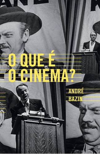O que é o cinema?, de Bazin, André. Ubu Editora Ltda ME, capa mole em português, 2018