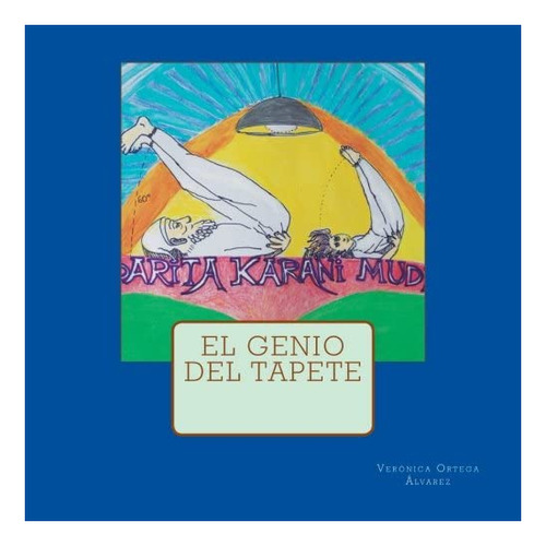 Libro: El Genio Del Tapete (edición Española)