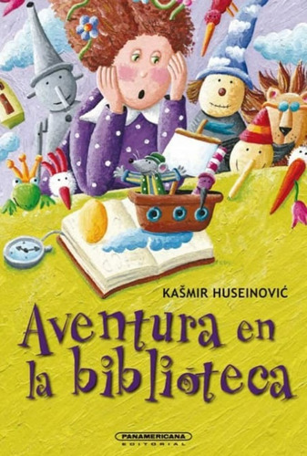 Aventura En La Biblioteca, De Kasmir Huseinovic. Editorial Panamericana Editorial, Tapa Dura, Edición 2021 En Español