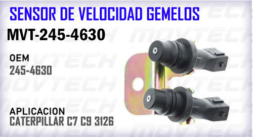 Sensor De Velocidad Gemelos C7, C9, 3126 Cat Oem 245-4630