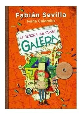 La Señora Que Usaba Galera - Fabian Sevilla - Ateneo