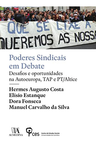 Libro Poderes Sindicais Em Debate De Costa Almedina