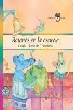 Libro Ratones En La Escuela De Canela