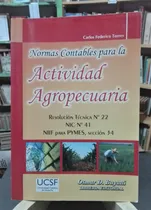 Comprar Normas Contables Para Actividad Agropecuaria - Carlos Torres