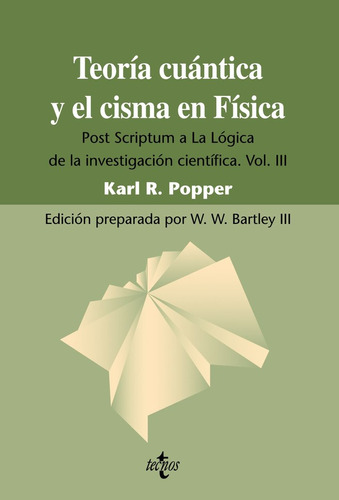 Teoría Cuántica Y El Cisma En Física (libro Original)