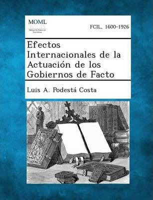 Libro Efectos Internacionales De La Actuacion De Los Gobi...