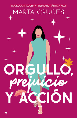 Libro Orgullo, Prejuicio Y Accion - Cruces, Marta