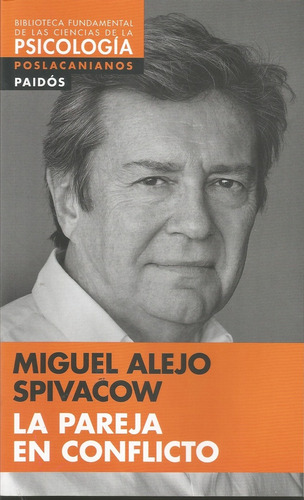 La Pareja En Conflicto - Spivacow, Miguel Alejo