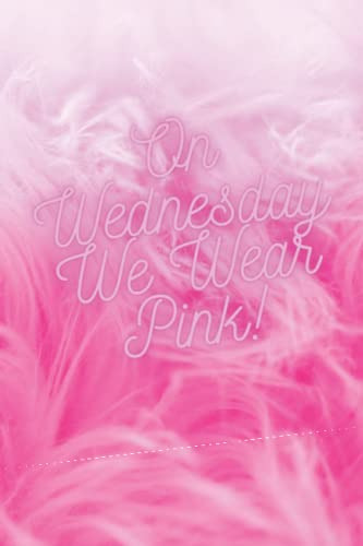 Mean Girls Notebook | On Wednesdays We Wear Pink! | 120 White Lined Pages 6x9 | Burn Book, De Press, Little Season. Editorial Independently Published, Tapa Pasta Blanda, Edición 1 En Inglés, 2022