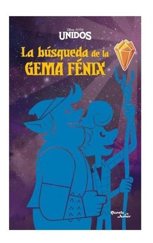 Imagen 1 de 2 de Unidos - La Búsqueda De La Gema Fénix - Disney