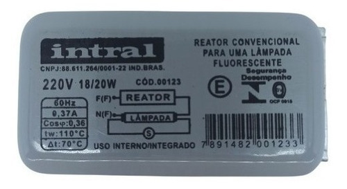 Reator Convencional Para Uma Lâmpada Fluorescente 220v