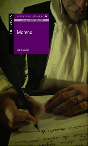 Moreno - Laura Ávila - Edelvives