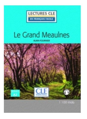 Grand Meaulnes Livre,le - Fournier,alain