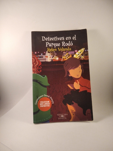 Libro Detectives En El Parque Rodo De Helen Velando