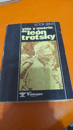 Vida Y Muerte De León Trotsky Víctor Serge H1