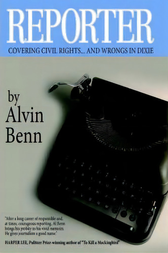 Repórter, De Alvin Benn. Editorial Authorhouse, Tapa Blanda En Inglés
