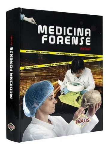 Libro Medicina Forense Actual