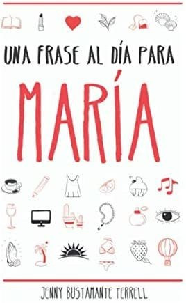 Libro Una Frase Al Día Para María (spanish Edition)