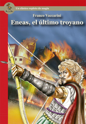 Eneas, El Último Troyano