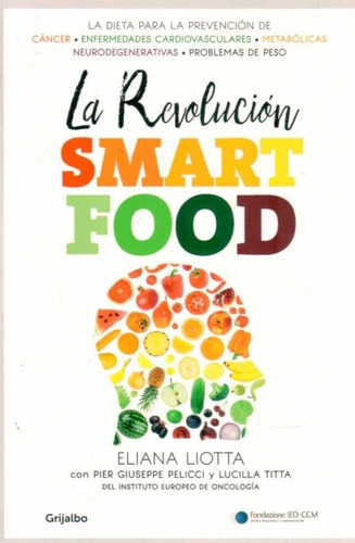 Revolución Smartfood / Liotta (envíos)