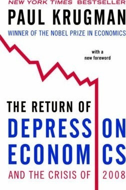 The Return Of Depression Economics And The Crisis Of 2008...