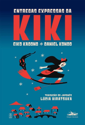 Libro Entregas Expressas Da Kiki De Kadono Eiko Estacao Lib