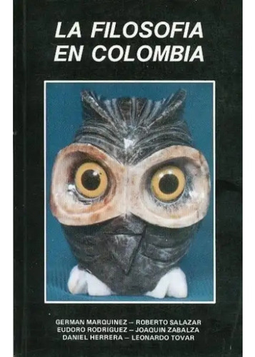 La Filosofía En Colombia