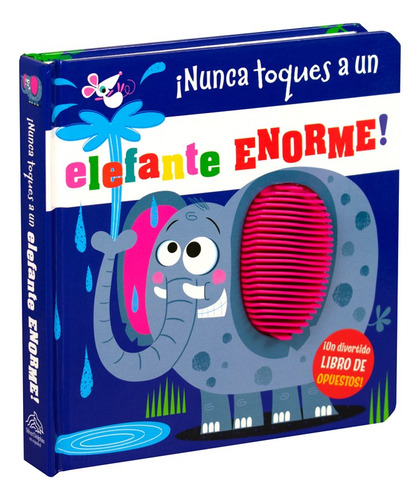 ¡nunca Toques A Un Elefante Enorme! / Pd.