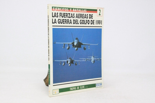 Osprey Tropas De Elite  1 Ffaa De La Guerra Del Golfo 1991