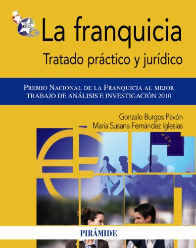 Libro La Franquicia De Gonzalo Burgos Pavón, María Susana Fe