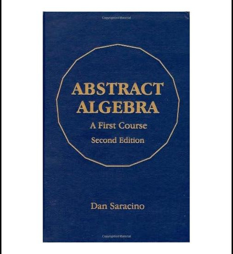 Libro: Abstract Algebra: A First Course
