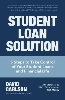 Libro Student Loan Solution : 5 Steps To Take Control Of ...